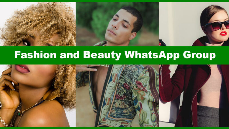 Active Fashion and Beauty WhatsApp Group Links to Explore