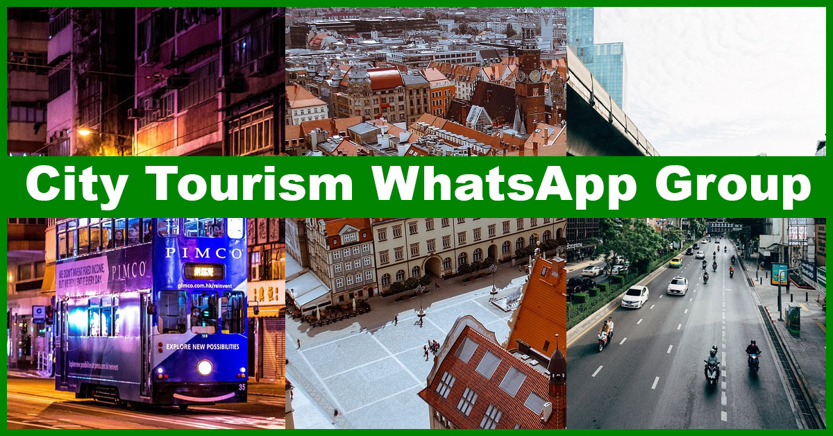 Best City Tourism WhatsApp Group Links to Explore