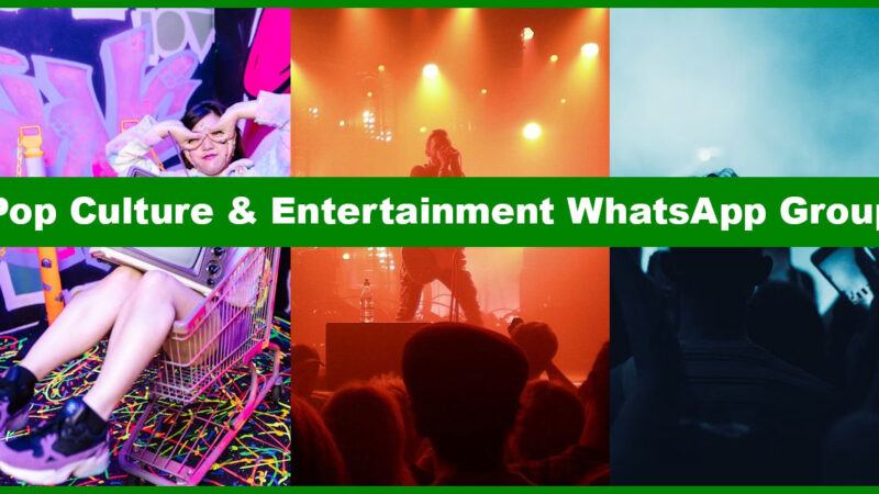 Engaging Pop Culture and Entertainment WhatsApp Group Links to Explore
