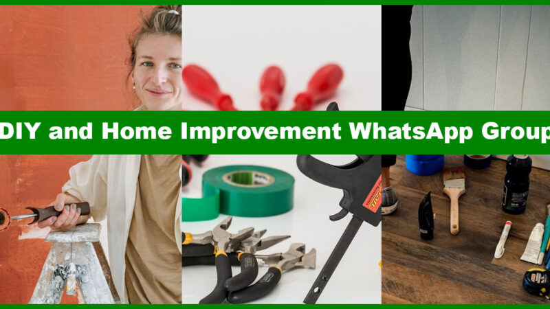 Top DIY and Home Improvement WhatsApp Group Links to Join